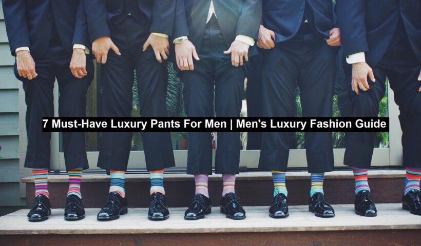 Luxury Pants