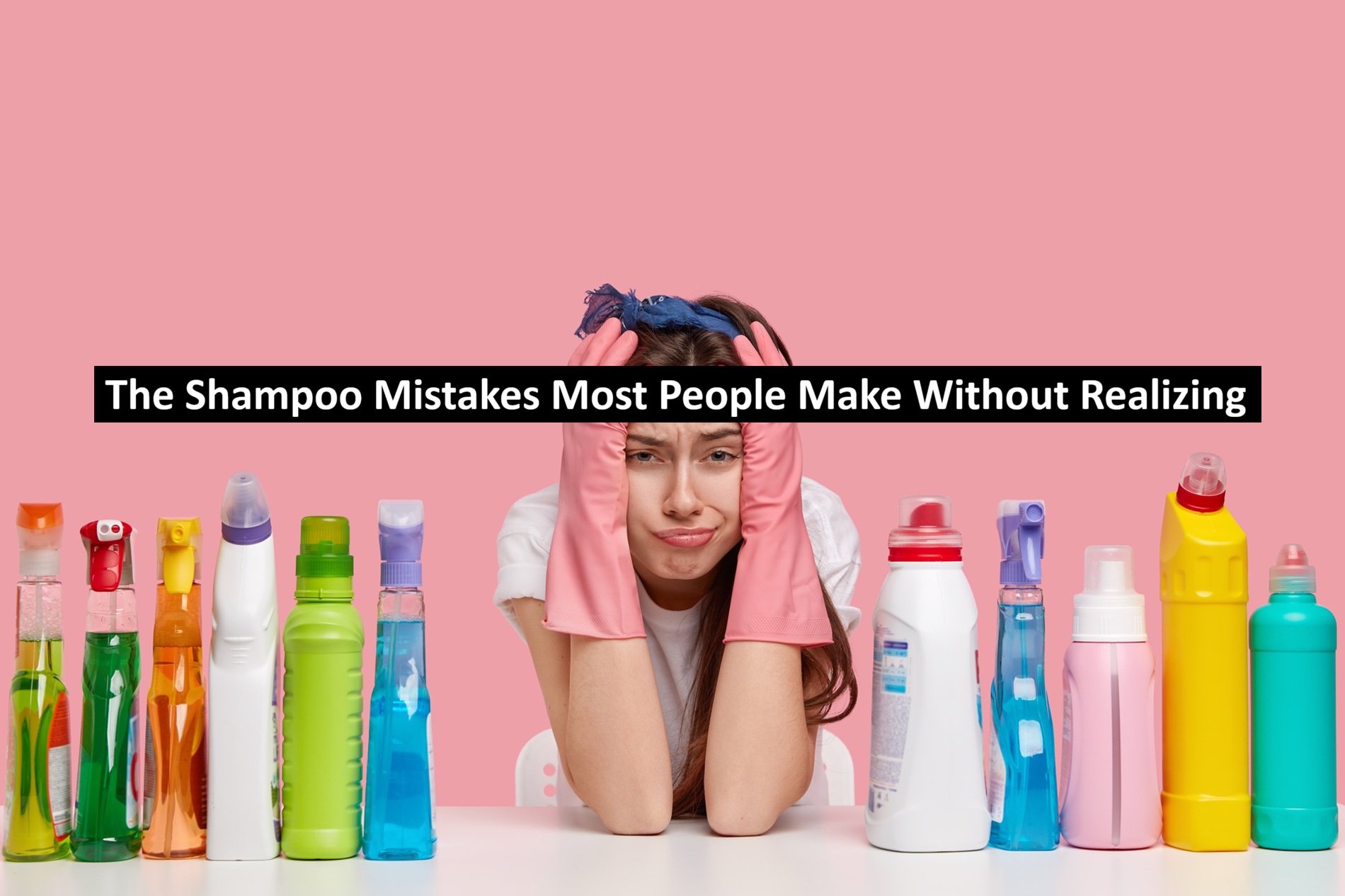 Shampoo Mistakes